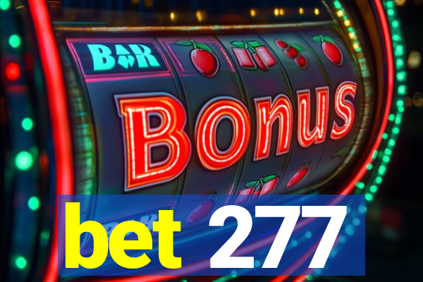bet 277